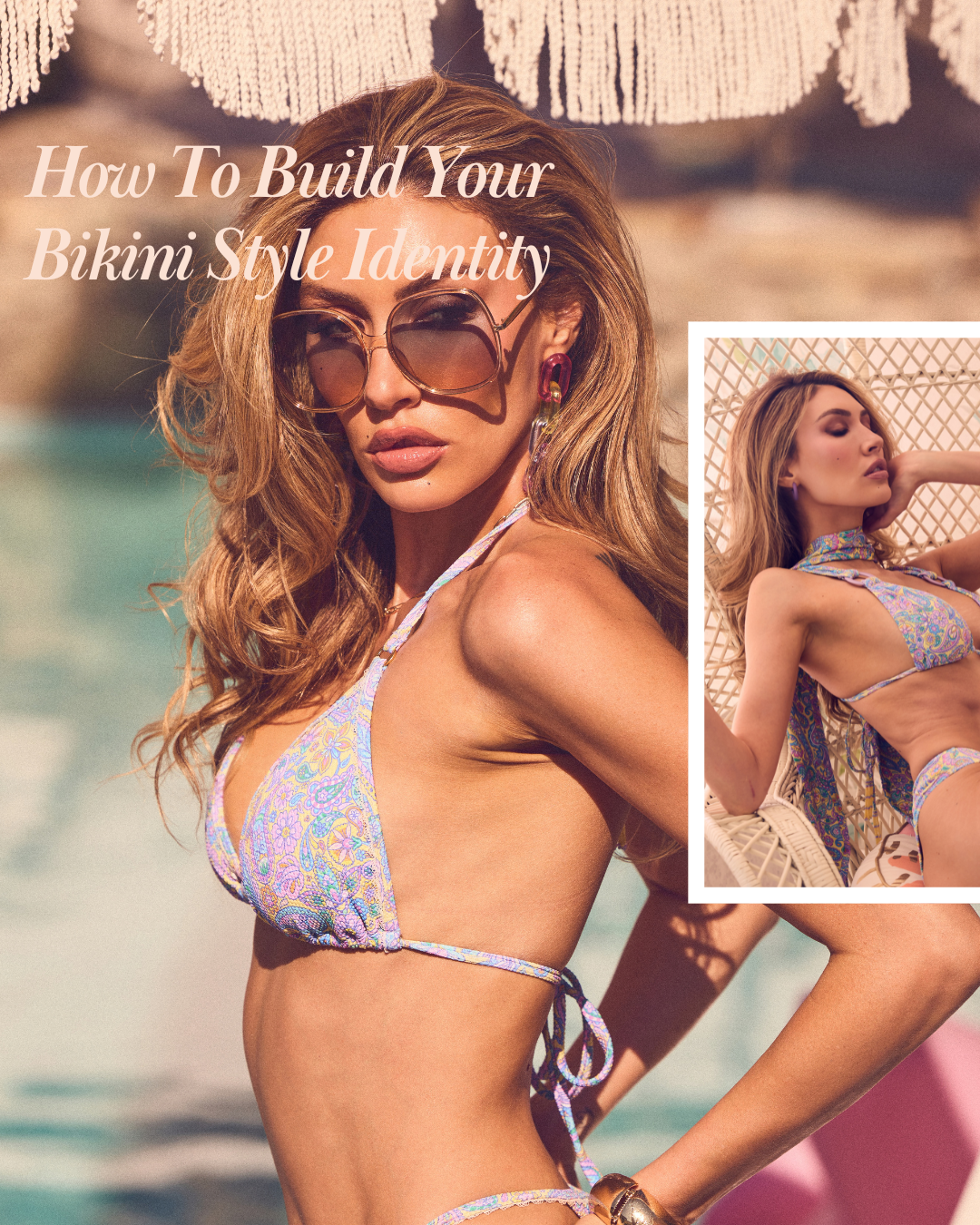 How To Build Your Bikini Style Identity