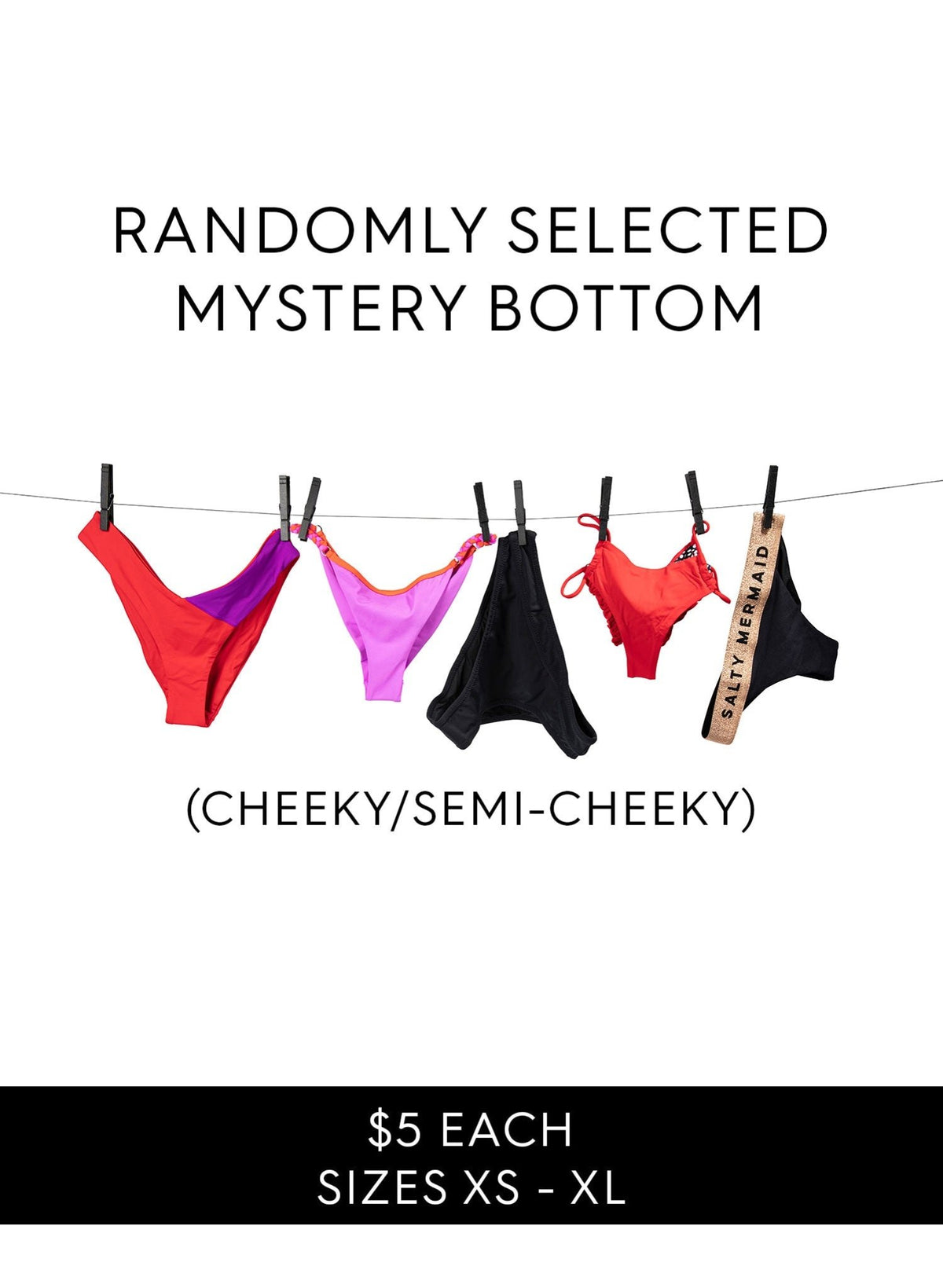 $5 Randomly Selected Bikini Bottom - Cheeky Style